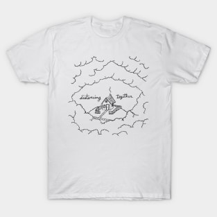 Distancing Together T-Shirt